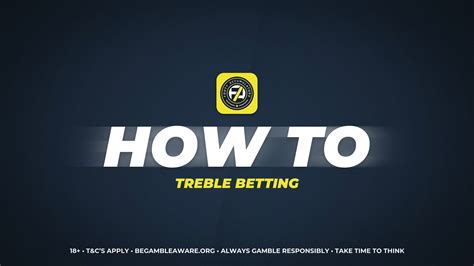 treble accumulator tips|Treble Betting Guide .